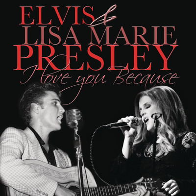 Elvis Presley／Lisa Marie Presley