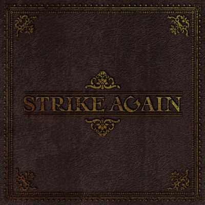 アルバム/STRIKE AGAIN/STRIKE AGAIN