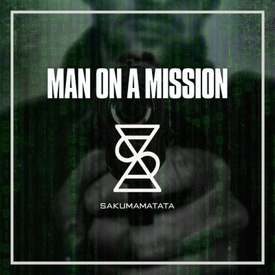 アルバム/Man On A Mission/SAKUMAMATATA