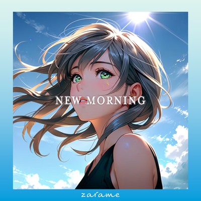 シングル/New Morning/zarame