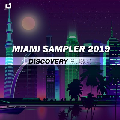MIAMI SAMPLER 2019/Various Artists
