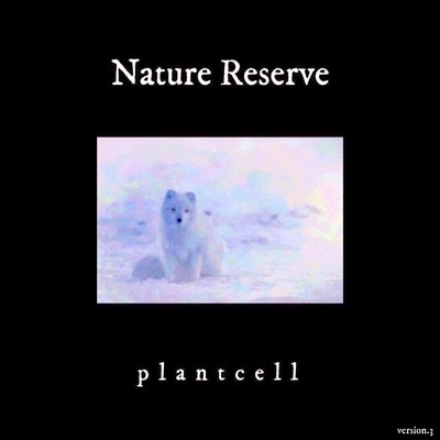 Nature Reserve/plant cell