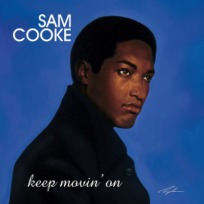 アルバム/Keep Movin' On/Sam Cooke
