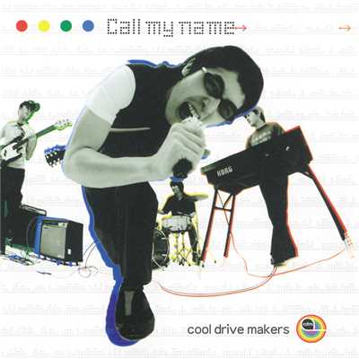 アルバム/Call my name/cool drive makers
