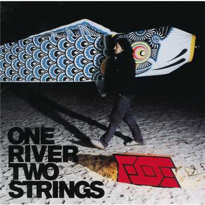 アルバム/ONE RIVER TWO STRINGS/FOE