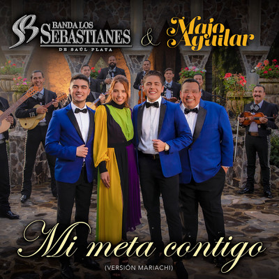 Banda Los Sebastianes De Saul Plata／Majo Aguilar