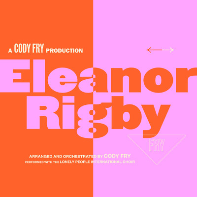 アルバム/Eleanor Rigby/Cody Fry