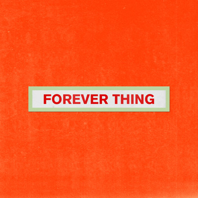 シングル/Forever Thing (Explicit)/Frex