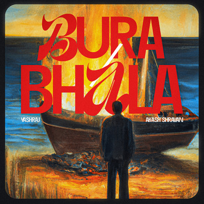 シングル/Bura ／ Bhala/Yashraj／Akash Shravan