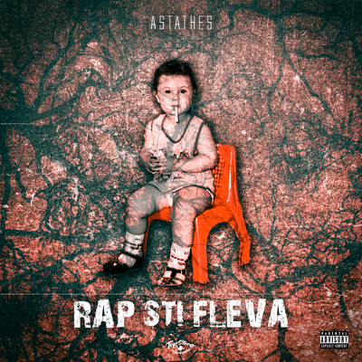 シングル/Rap Sti Fleva (Explicit)/Astathes／Ortiz