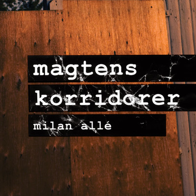 Milan Alle/Magtens Korridorer