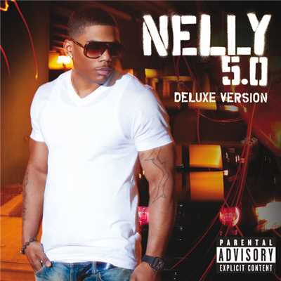 アルバム/5.0 Deluxe (Explicit)/Nelly