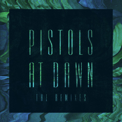 Pistols At Dawn (The Remixes)/Seinabo Sey