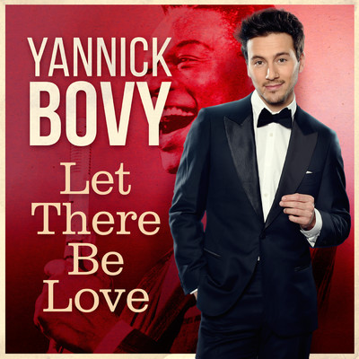 シングル/Let There Be Love/Yannick Bovy