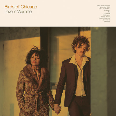 Love In Wartime/Birds Of Chicago／アリソン・ラッセル／JT Nero