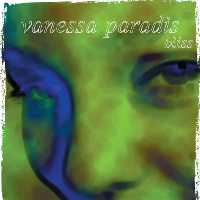 水とワイン/Vanessa Paradis