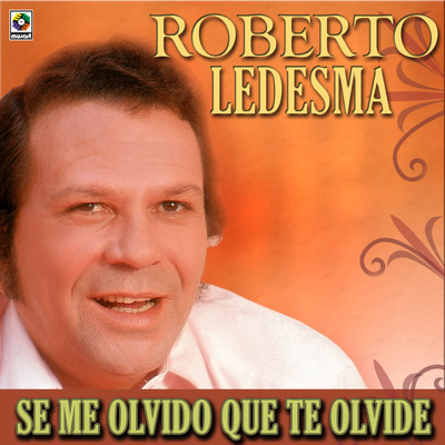 シングル/Si Te Contara/Roberto Ledesma