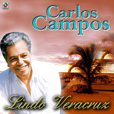 アルバム/Lindo Veracruz/Carlos Campos