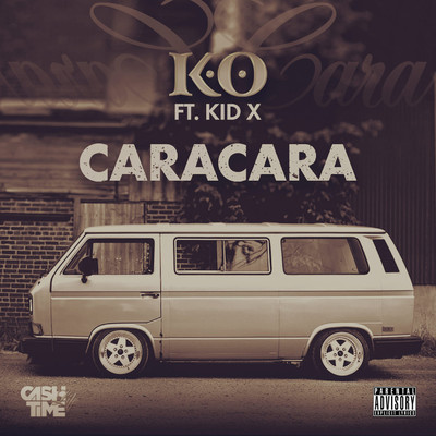 シングル/Caracara (feat. Kid X)/K.O