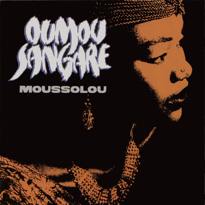 Moussolou/Oumou Sangare