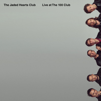 Paint it Black (Live at The 100 Club)/The Jaded Hearts Club