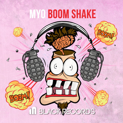 Boom Shake/Myo