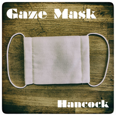 Gaze Mask/Hancock