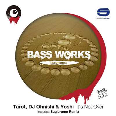 シングル/It's Not Over/Tarot, DJ Ohnishi & Yoshi
