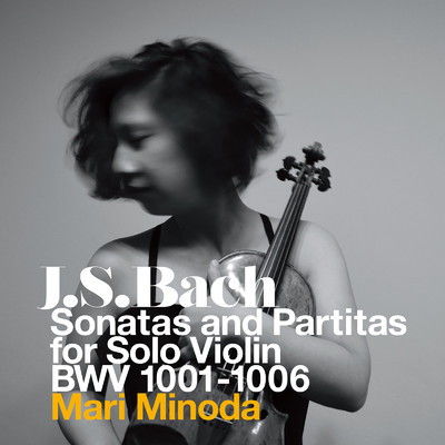 無伴奏バイオリンのためのソナタとパルティータ BWV1001-1006/蓑田 真理