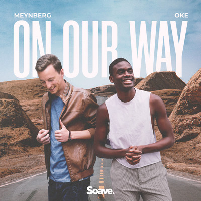 シングル/On Our Way/Meynberg & Oke