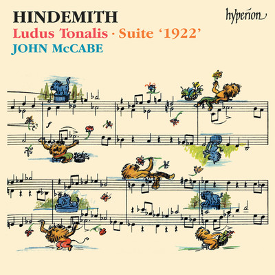 アルバム/Hindemith: Ludus Tonalis & Suite ”1922”/ジョン・マッケイブ