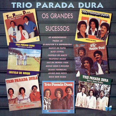 アルバム/Os Grandes Sucessos/Trio Parada Dura