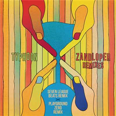 アルバム/Zandloper (featuring Rico, Andre Manuel／Remixes)/Typhoon