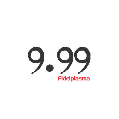 9.99/Fidelplasma