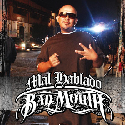 アルバム/Bad Mouth/Mal Hablado