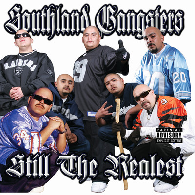 Gangstered Up (featuring Ese Bobby, Mister D, Sleepy Malo／Explicit)/Southland Gangsters