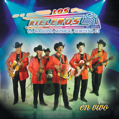 アルバム/En Vivo/Los Rieleros Del Norte
