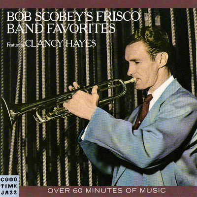 Favorites/Bob Scobey's Frisco Band