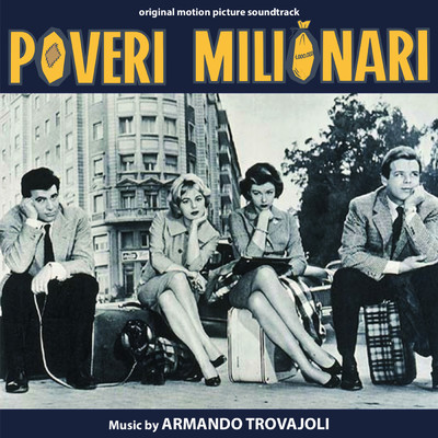 Poveri milionari (Seq. 9)/Armando Trovajoli