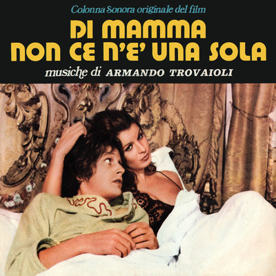 アルバム/Di mamma non ce n'e una sola (Original Motion Picture Soundtrack ／ Remastered 2022)/Armando Trovajoli