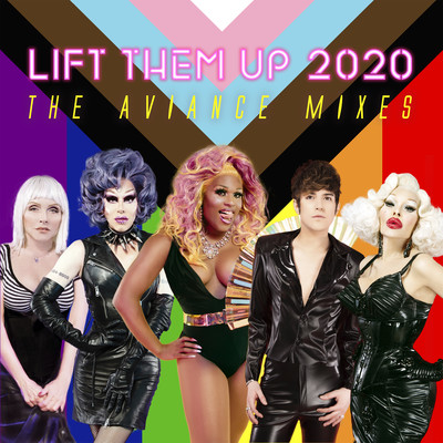 シングル/LIFT THEM UP 2020 (David O Aviance Runway Mix)/Greko, Sharon Needles, Peppermint, Debbie Harry, & Amanda Lepore