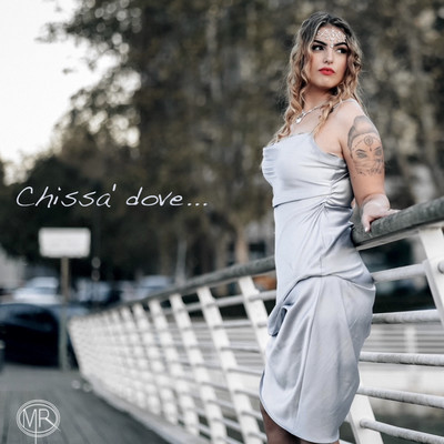 シングル/Chissa dove/Reina