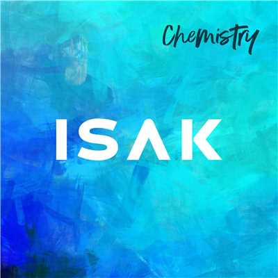 シングル/Chemistry/ISAK