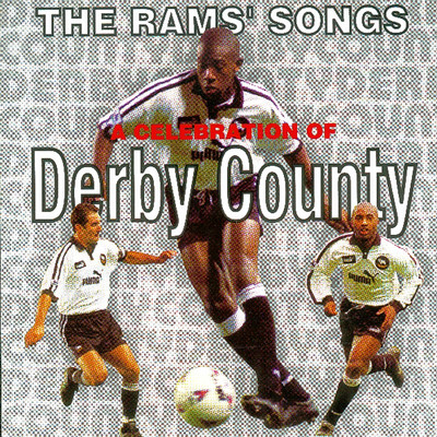 The Rams' Songs/Robert Lindsay and the Pride Park Posse