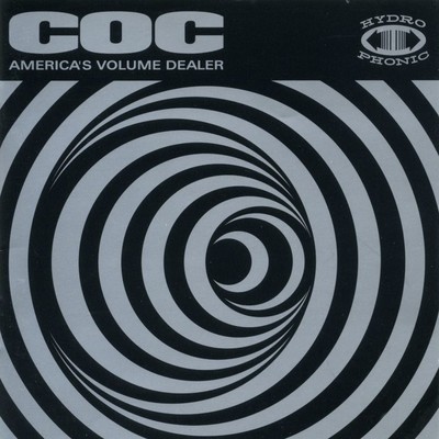 アルバム/America's Volume Dealer (Bonus Tracks Edition)/Corrosion Of Conformity