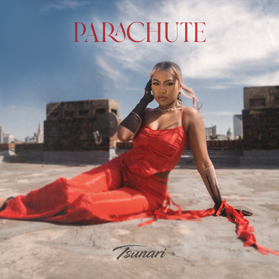 Parachute/Tsunari