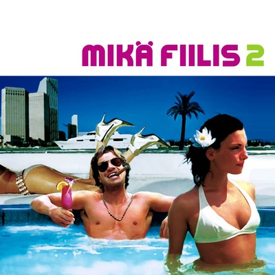 アルバム/Mika fiilis vol. 2/Mika fiilis vol. 2