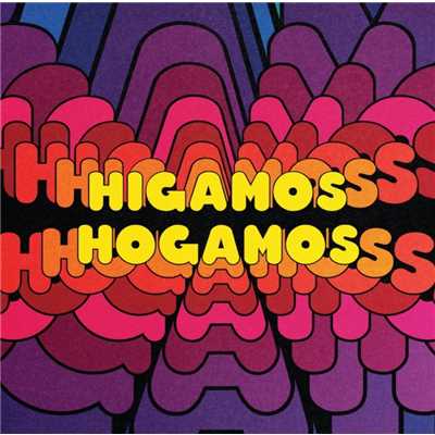 アルバム/Infinity Plus One/Higamos Hogamos
