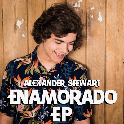 Enamorado (feat. The Last Bandoleros)/Alexander Stewart