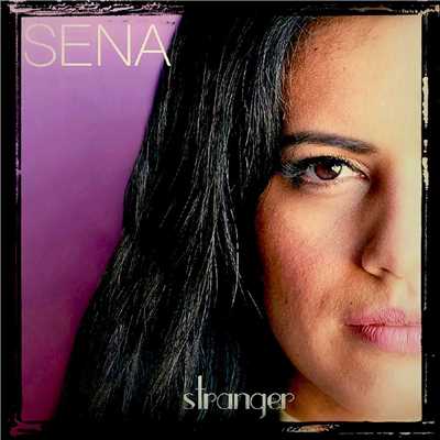 シングル/Stranger/Sena